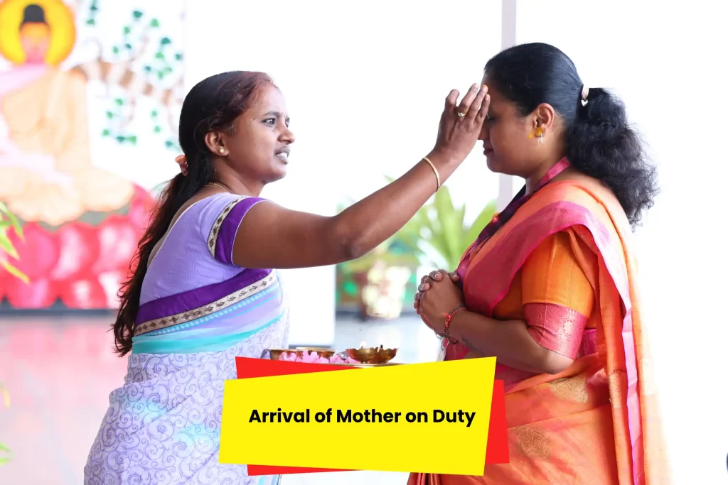 Arrival of Mother on Duty